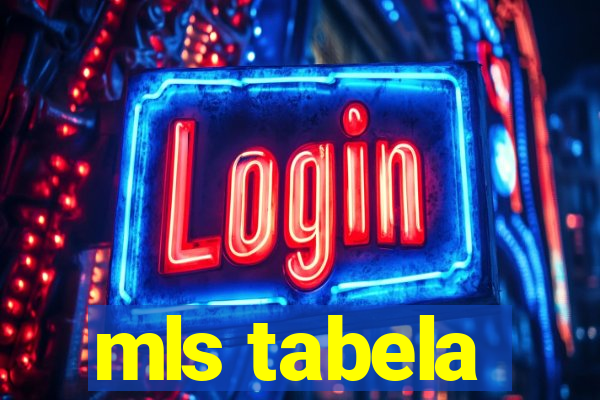 mls tabela